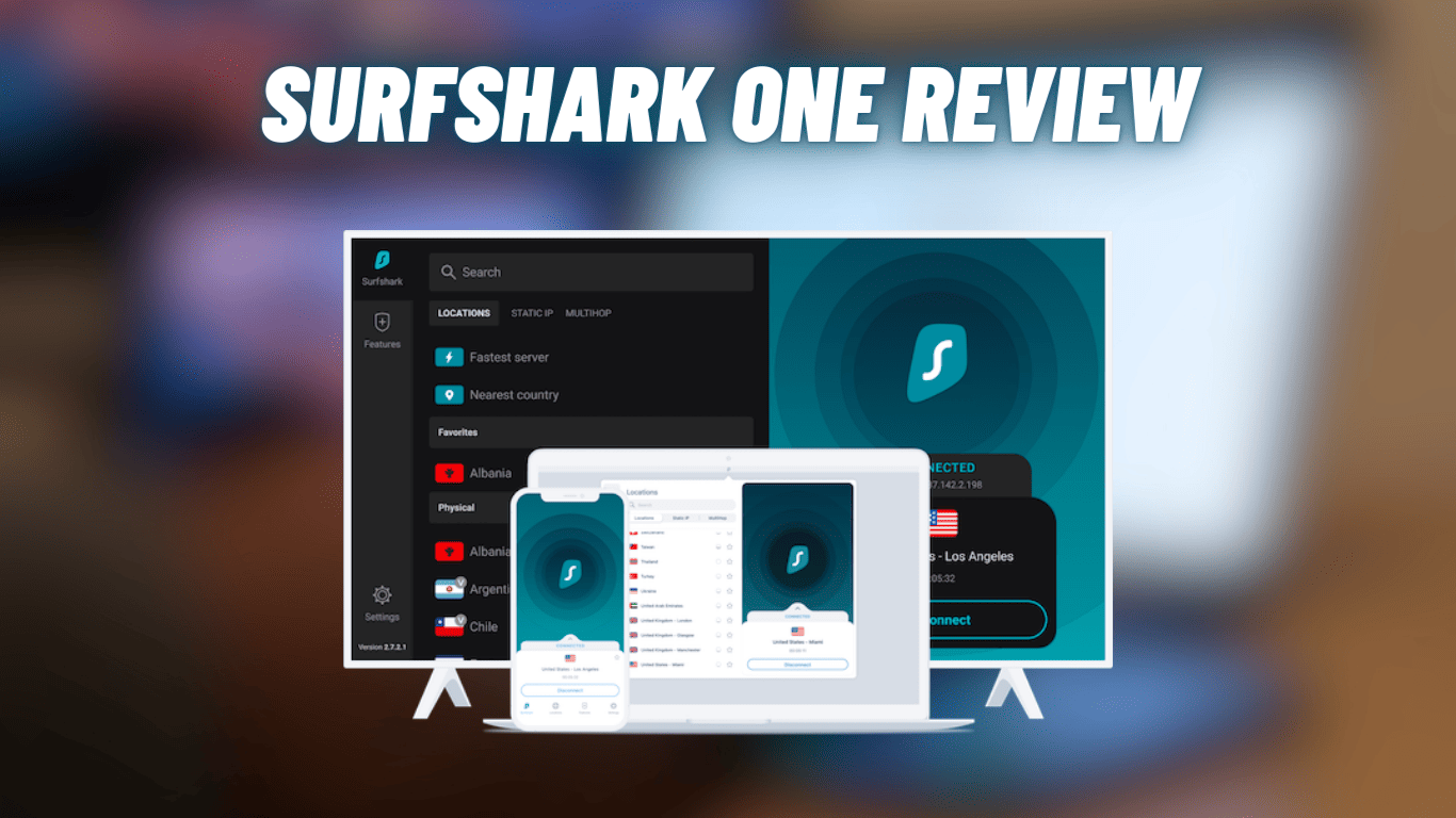 Surfshark One Review: Why Remote Workers, Travelers & Streamers Choose This All-in-One Cybersecurity Bundle